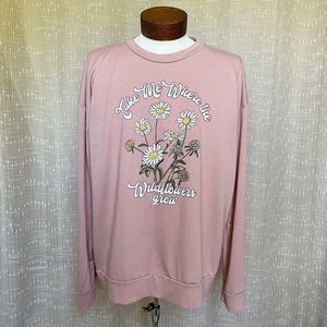 Dirtee Laundry “Take Me Where The Wildflowers Grow” Sweatshirt